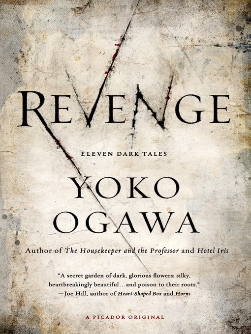 Title details for Revenge by Yoko Ogawa - Wait list